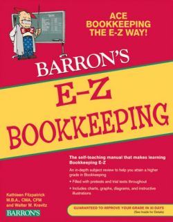 E-Z Bookkeeping Self-Teaching Manual