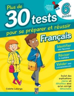 More Than 30 Tests on French Language - Grade 6