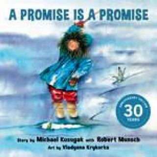 Robert Munsch - A Promise Is a Promise