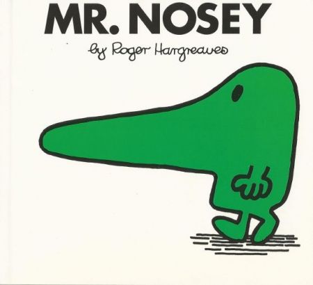 Mr. Nosey