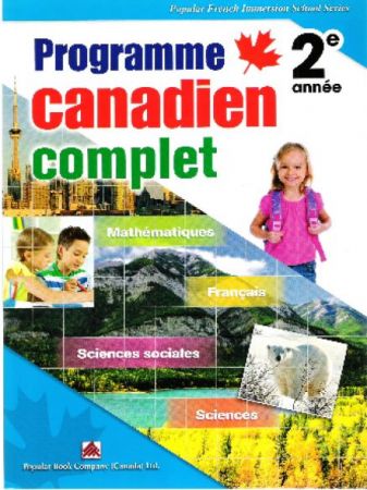 Programme Canadien Complet 2e annÃ©e - Popular Bk French Immersion Grade 2